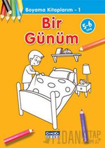 Bir Günüm - Boyama Kitaplarım 1