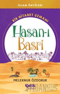 Bir Hitabet Uzmanı Hasan-ı Basri