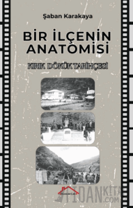 Bir İlçenin Anatomisi