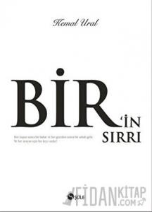 Bir’in Sırrı (Özel Baskı) (Ciltli)