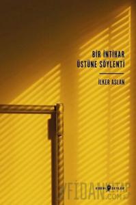 Bir İntihar Üstüne Söylenti