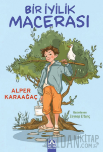 Bir İyilik Macerası