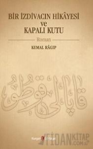 Bir İzdivacın Hikâyesi ve Kapalı Kutu