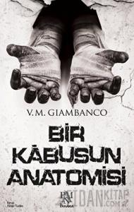 Bir Kabusun Anatomisi