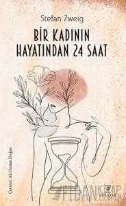 Bir Kadının Hayatından 24 Saat