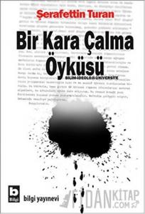 Bir Kara Çalma Öyküsü