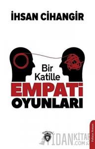 Bir Katille Empati Oyunları