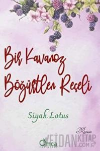 Bir Kavanoz Böğürtlen Reçeli