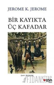 Bir Kayıkta Üç Kafadar