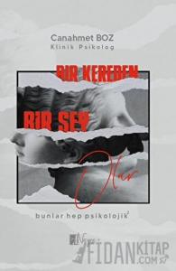 Bir Kereden Bir Şey Olur