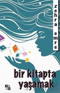 Bir Kitapta Yaşamak