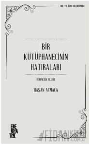Bir Kütüphanecinin Hatıraları