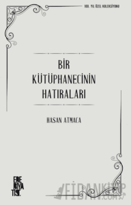 Bir Kütüphanecinin Hatıraları
