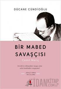 Bir Mabed Savaşçısı