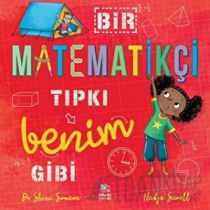 Bir Matematikçi Tıpkı Benim Gibi