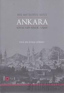 Bir Metropol Kent Ankara