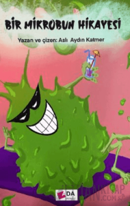 Bir Mikrobun Hikayesi