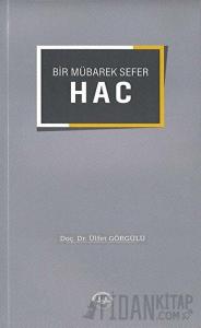 Bir Mübarek Sefer Hac