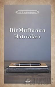 Bir Müftünün Hatıraları