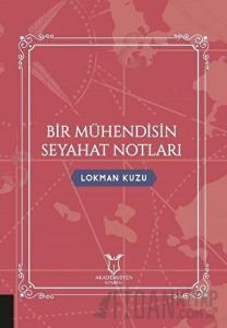 Bir Mühendisin Seyahat Notları