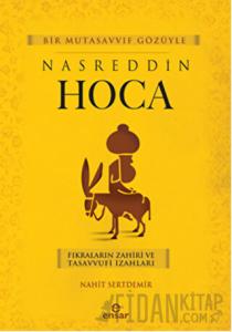 Bir Mutasavvıf Gözüyle Nasreddin Hoca