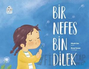 Bir Nefes Bin Dilek