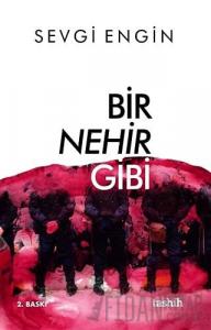 Bir Nehir Gibi