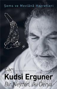 Bir Neyzen İki Derya