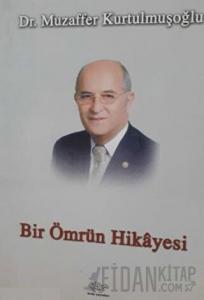 Bir Ömrün Hikayesi