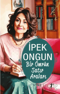 Bir Ömrün Satır Araları