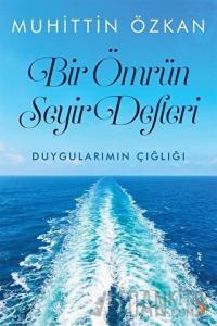 Bir Ömrün Seyir Defteri