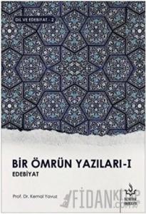 Bir Ömrün Yazıları 1