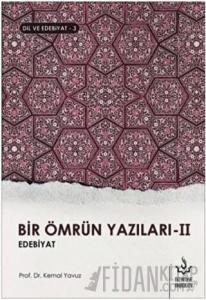 Bir Ömrün Yazıları 2