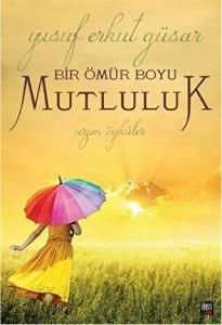 Bir Ömür Boyu Mutluluk