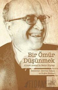 Bir Ömür Düşünmek