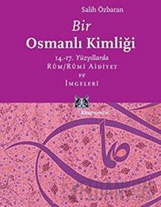 Bir Osmanlı Kimliği