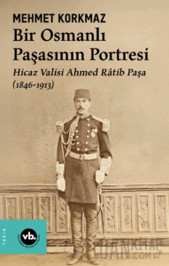 Bir Osmanlı Paşasının Portresi
