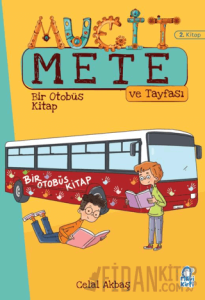 Bir Otobüs Kitap - Mucit Mete ve Tayfası - 3. Sınıf Hikaye Seti (2. Kitap)