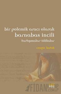 Bir Polemik Aracı Olarak Barnabas İncili