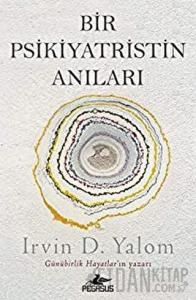 Bir Psikiyatristin Anıları