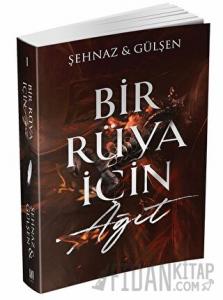Bir Rüya İçin Ağıt
