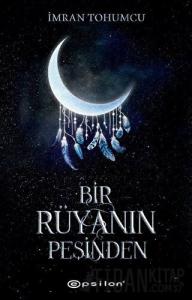 Bir Rüyanın Peşinden