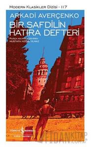 Bir Safdilin Hatıra Defteri (Ciltli)