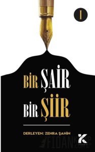 Bir Şair Bir Şiir