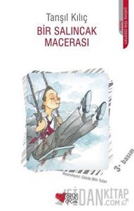Bir Salıncak Macerası