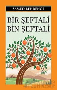 Bir Şeftali Bin Şeftali