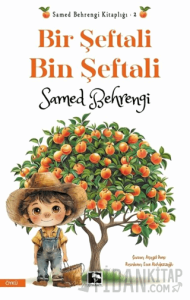 Bir Şeftali Bin Şeftali