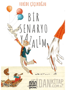 Bir Senaryo Yazalım