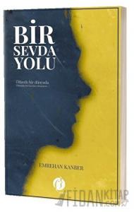 Bir Sevda Yolu