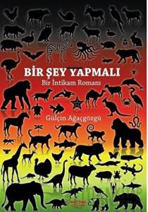 Bir Şey Yapmalı